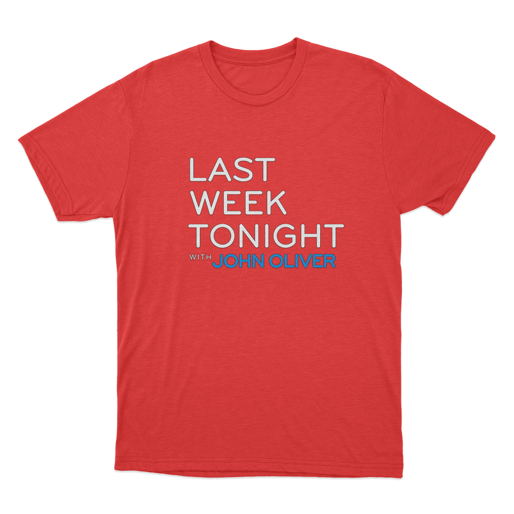 Last Week Tonight with John Oliver John Unisex T Shirt Red Last Week Tonight with John Oliver John Unisex T Shirt Red