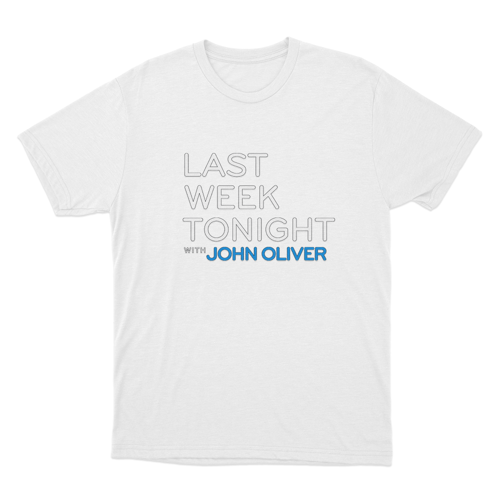 Last Week Tonight with John Oliver John Unisex T Shirt White Last Week Tonight with John Oliver John Unisex T Shirt White